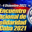 Declaración Final del XI Encuentro del Movimiento de Amistad y Solidaridad Mutua Venezuela-Cuba, en Caracas, Distrito Capital, 03 y 04 de Diciembre de 2021.