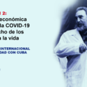 Comisión 2: La crisis económica mundial, la COVID-19, y el derecho de los pueblos a la vida (+ English)