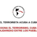 El terrorista acusa a Cuba