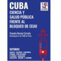 Claudia Bernal Estrada, joven investigadora del CIGB, realiza una gira por el Estado español bajo el lema “Cuba, ciencia y salud pública frente al bloqueo de EEUU”