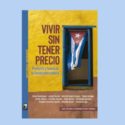 Presentarán en Argentina libro sobre la Revolución cubana