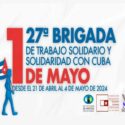 Brigadas internacionalistas materializan solidaridad con Cuba