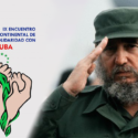 Homenaje a Fidel en jornada final de encuentro continental solidario