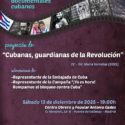 Proyección del documental “Cubanas, guardianas de la Revolución” en Puente de Vallecas, 13 de diciembre