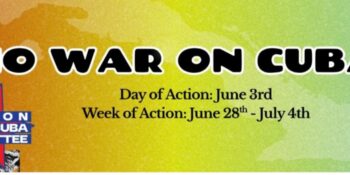 Semana de acción de la campaña No War on Cuba